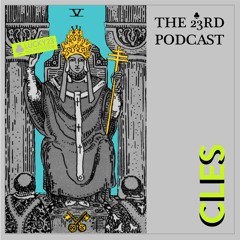The 23rd Podcast #40 - CleS [own prods]