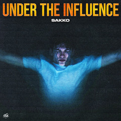 SAKKO - Under The Influence