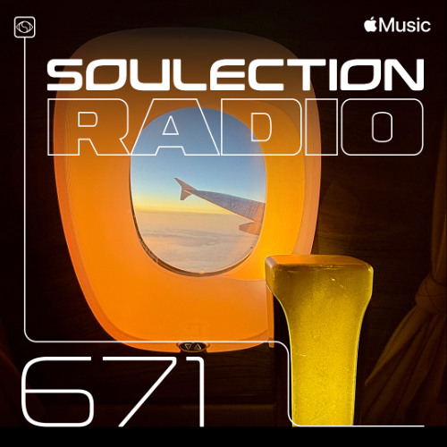 Soulection Radio #671