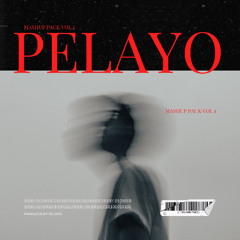 PELAYO MASHUP PACK VOL 1