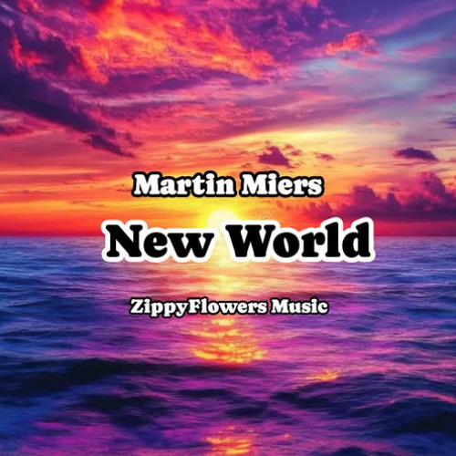 Stream New World by ZippyFlowers | Listen online for free on SoundCloud