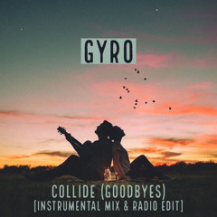 Collide (Goodbyes) [Instrumental Mix]