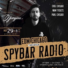 EDM Chicago Takeover Episode 25 : Djorgiou
