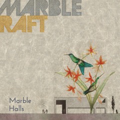 Marble Halls