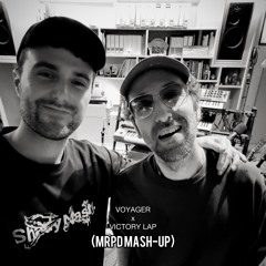 VOYAGER x VICTORY LAP (MRPD MASH-UP) *DL full version hypeddit FREE!!!