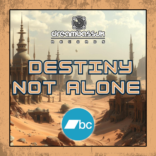 Destiny - Not Alone (CLICK BUY FOR FREE DOWNLOAD )