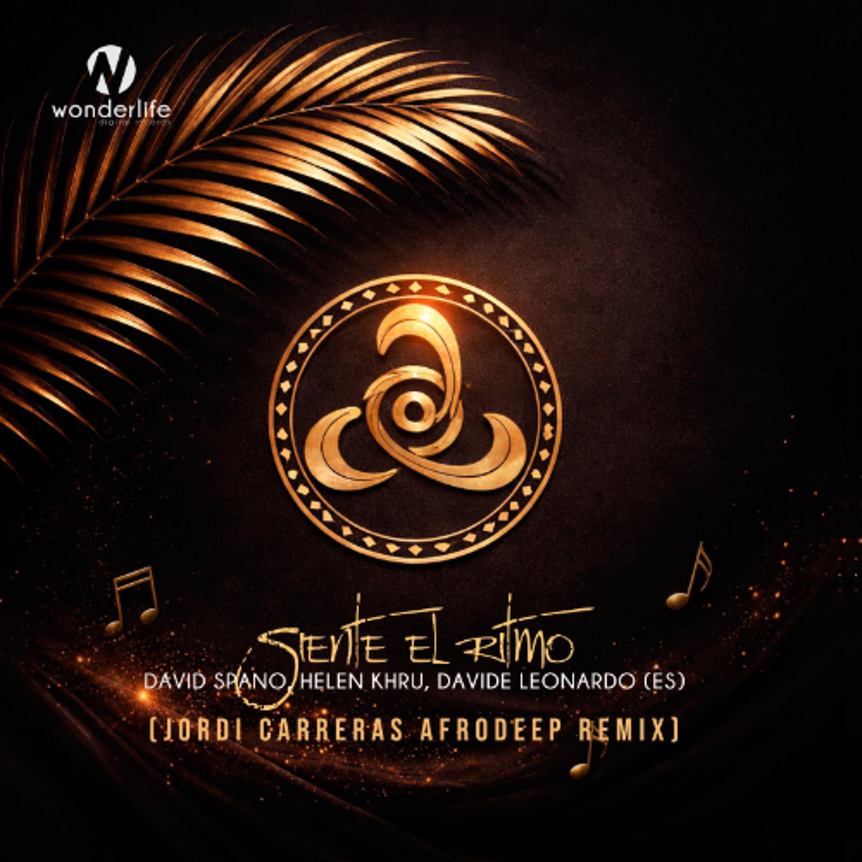 DAVID SPANO | HELEN KHRU | DAVIDE LEONARDO (ES) - Siente El Ritmo (Jordi Carreras Afro Deep Remix)