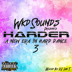 WkdSounds Presents HARDER Vol 03
