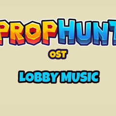 BedWars Season 8 Lobby OST (Originally PropHunt Lobby (Rip)) by Micah Fischer