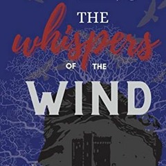 *( The Whispers of the Wind, Summer Eyes  *Literary work(
