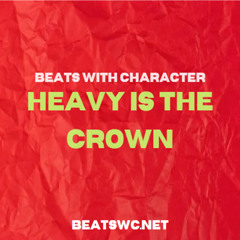 Heavy Is The Crown (HipHop x Rnb x Anthem) BEATSWC.NET