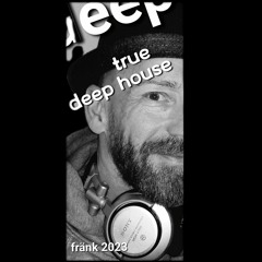 True Deep House 2023