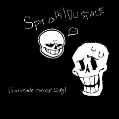 Spiral's! DustTale(fanmade track): Proxy [Unfinished]