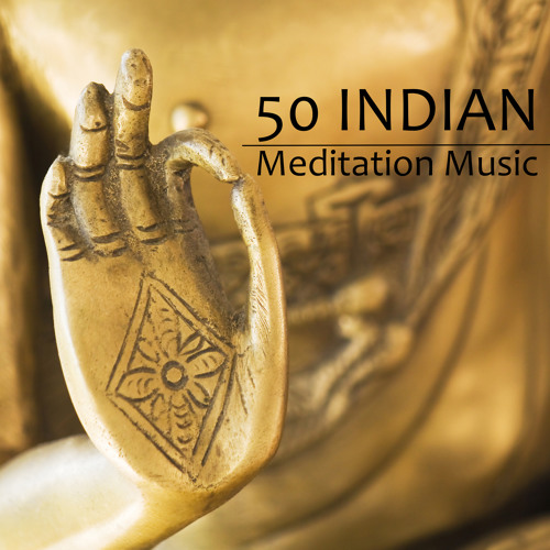Stream Asian Zen Spa Music Meditation | Listen to 50 Indian Meditation ...