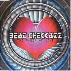 Beat Checkaz - The Power of Love (DJ Scotty Remix)