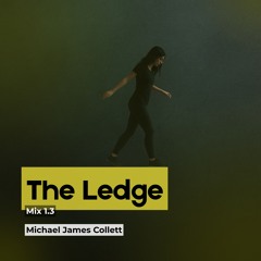 The Ledge (Mix 1.3)