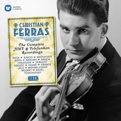 Stream Christian Ferras music | Listen to songs, albums, playlists