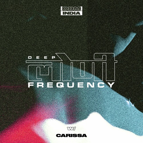 Deep Loni Frequency w/ Carissa