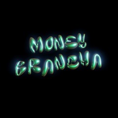 MONEY BRANCHA! - Gusti x Hannes (prod. gusti)