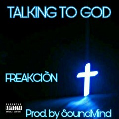 Talking To GOD(Slowed Version) prod. by SoundMind