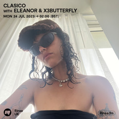CLASICO with ELEANOR & x3butterfly - 24 July 2023