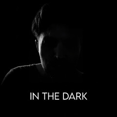 In the Dark