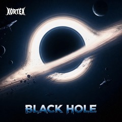 BLACK HOLE