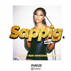 Sappig Mix part 2 - 2020 | HipHop R&B UK NL Dancehall