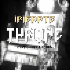 IrieArtz - Throne (FRVME PRFCT RERUN) [FREE DL]