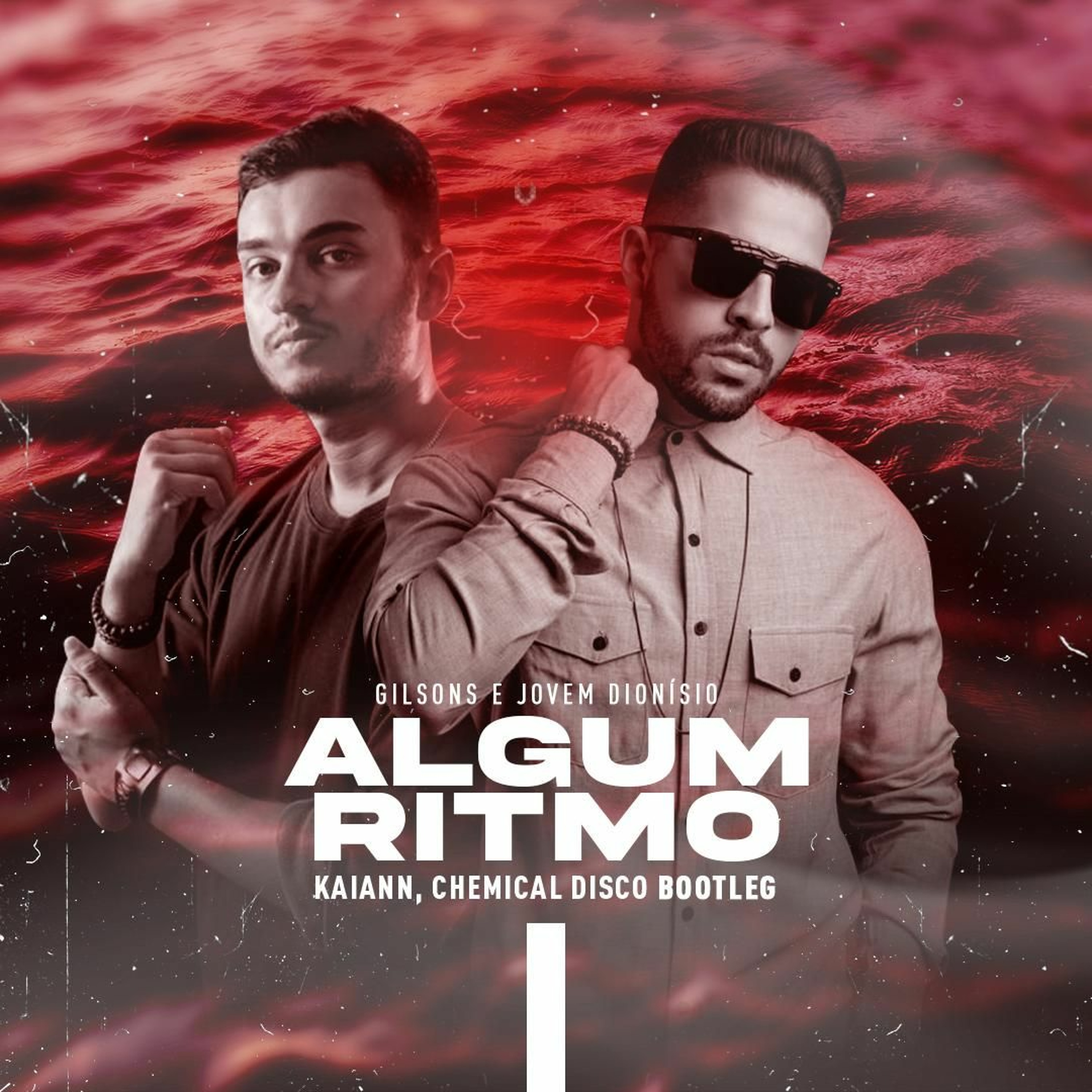 Gilsons e Jovem Dionisio - Algum Ritmo (Chemical Disco, KAIANN Remix) episode artwork