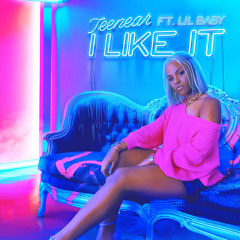 I Like It (feat. Lil Baby)
