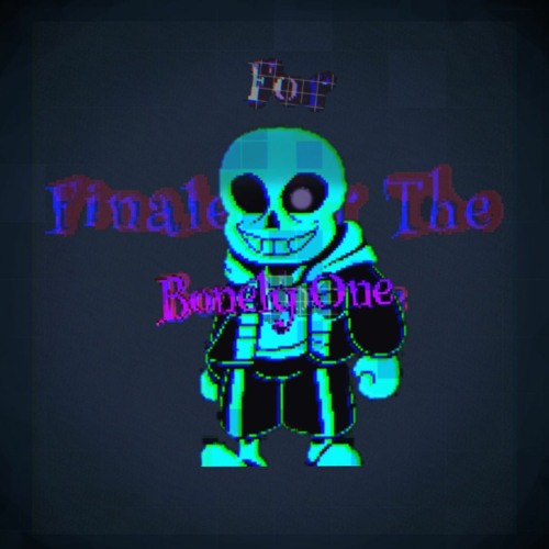 Finale For The Bonely One (cover )
