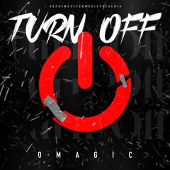O Magic - Turn OFF