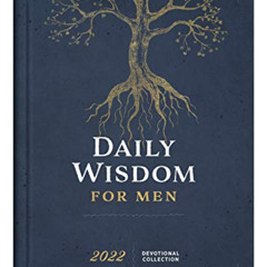 [GET] EPUB 📤 Daily Wisdom for Men 2022 Devotional Collection by  Compiled by Barbour