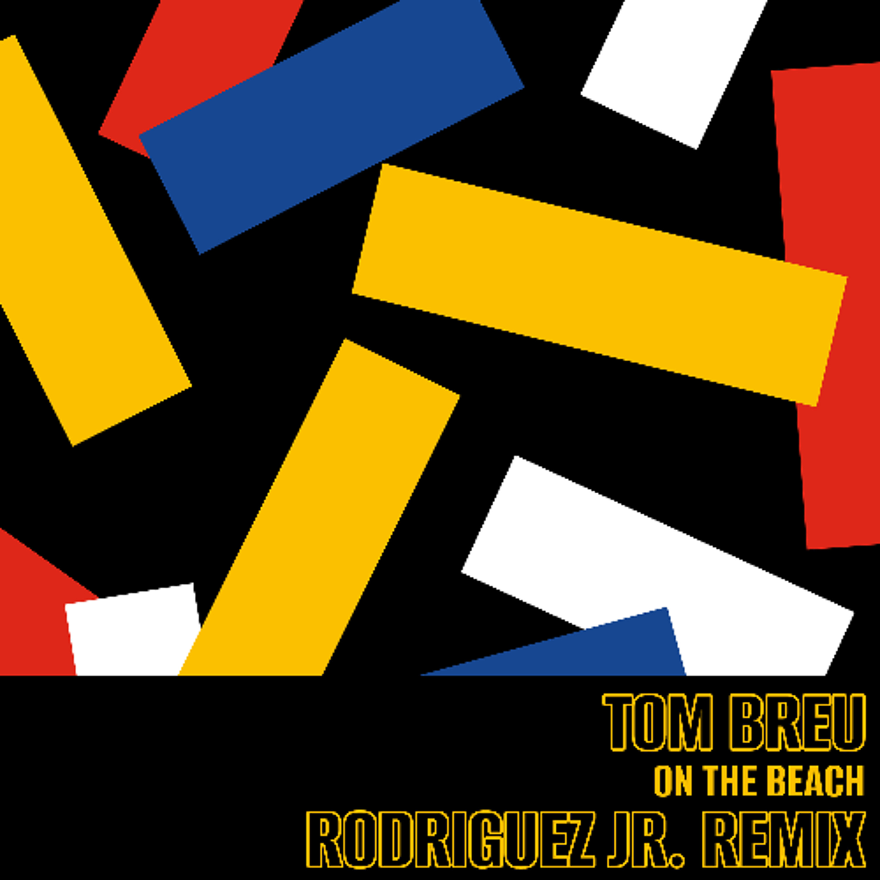 Tom Breu - On The Beach (Rodriguez Jr. Remix) episode artwork