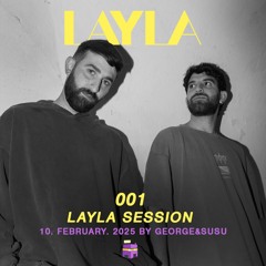 Layla Mixs - George & Susu 001