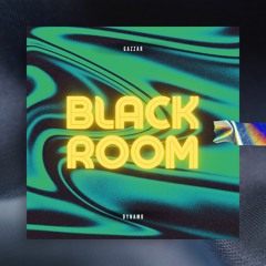 BLACK ROOM (FT.GAZZAR)