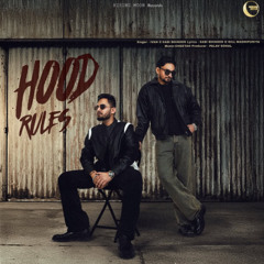 Hood Rules - Sabi Bhinder Feat.Ivan Singh