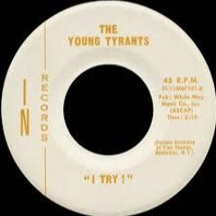 The Young Tyrants - She Don't Got The Right