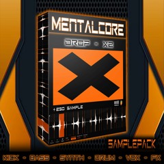 MENTALCORE DROP - X2 SAMPLE PACK (OUT ON INSANETEKNOLOGY.COM)