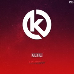 Ectic - Loveshy