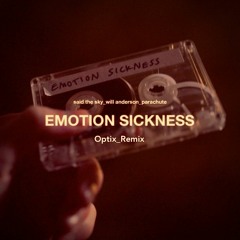 Said The Sky - Emotion Sickness (Optix Remix)