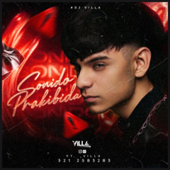 SONIDO PROHIBIDO BY VILLA DJ