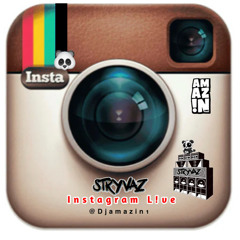 STRYVAZ INSTAGRAM L!VE (Temporary Upload)