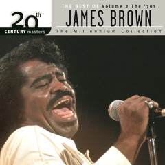 20th Century Masters: The Millennium Collection: Best of James Brown