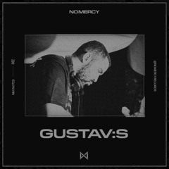 NO MERCY Invites 002 — GUSTAV:S