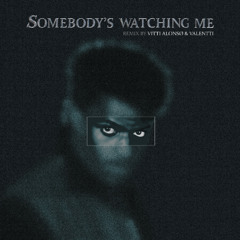 Rockwell – Somebody’s Watching Me (Vitti Alonso & Valentti Remix) [FREE DOWNLOAD]