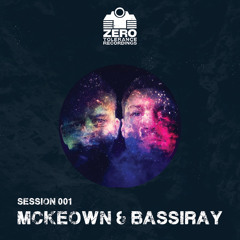 Zero Tolerance Sessions 001 - McKeown & Bassiray
