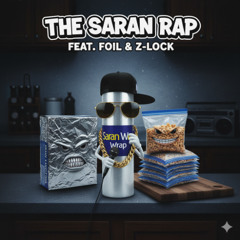 The Saran Rap - Humor