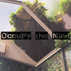 Occupy the Mind